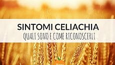 sintomi della celiachia