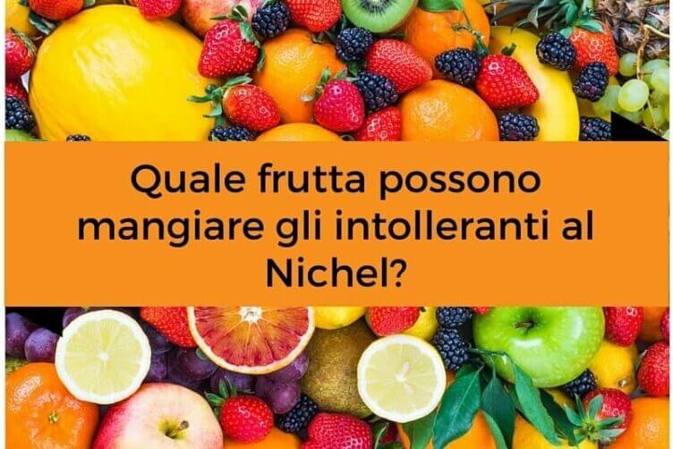 Frutta senza Nichel