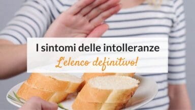 intolleranze alimentari sintomi