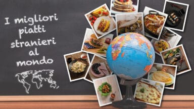 Migliori piatti stranieri